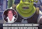 Heartbreaking reason original Shrek voice actor had to be replaced after recording 85% of his lines