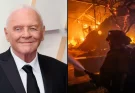 Anthony Hopkins shares important message after 'losing his own home' in the LA wildfires