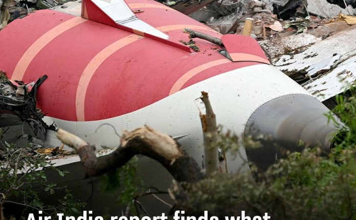 Air India report finds what caused crash that killed 260
