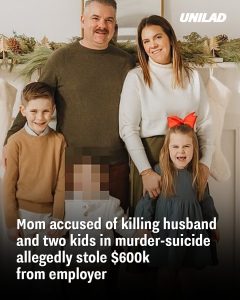 Mom accused of killing husband and two kids in murder-suicide allegedly stole $600k from employer