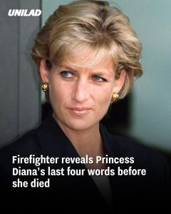 Firefighter reveals Princess Diana’s last four words before she died